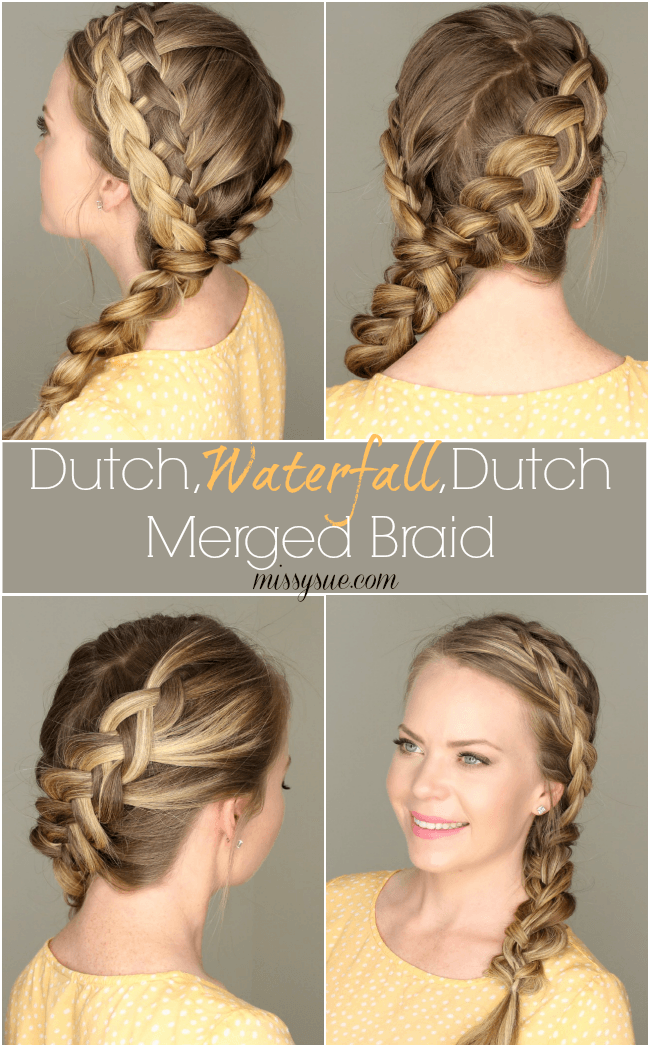 Dutch, Waterfall, Dutch Merged Braid | MissySue.com