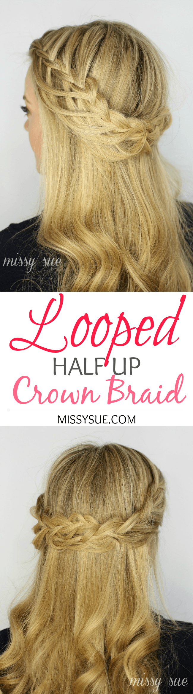 Looped Half Up Crown Braid